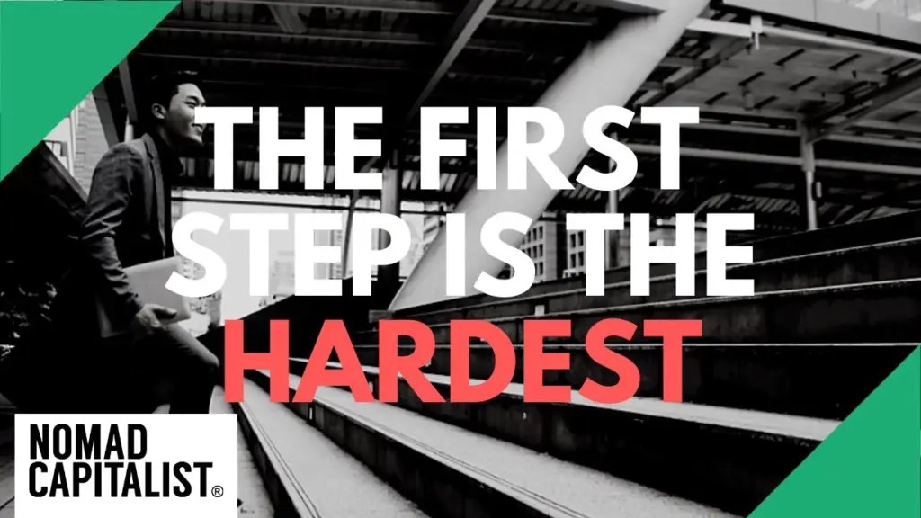Nomad Capitalist: The First Step is the Hardest
