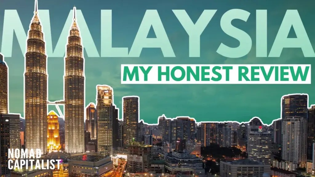 Nomad Capitalist: Top 6 Reasons I Moved to Malaysia