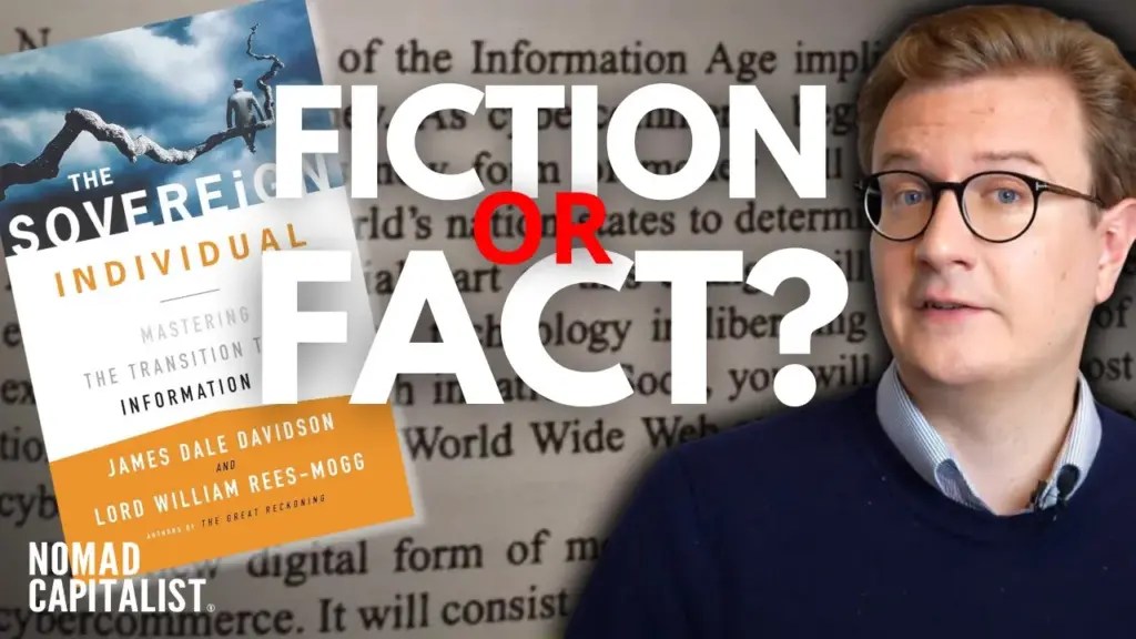 Nomad Capitalist: Sovereign Individual Got These Predictions WRONG