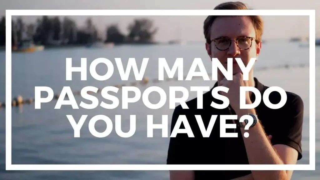 Nomad Capitalist: How many passports do you have?