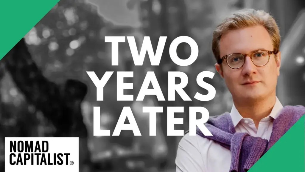 Nomad Capitalist: My Expatriation: Two Years Later