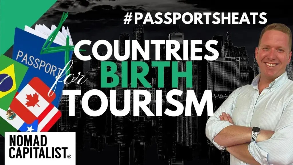 Nomad Capitalist: Four Best Countries for Birth Tourism #PassportSheats