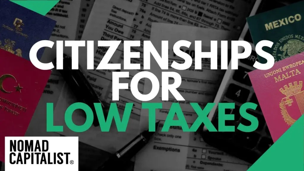 Nomad Capitalist: Using Second Citizenships to Escape Rising Taxes
