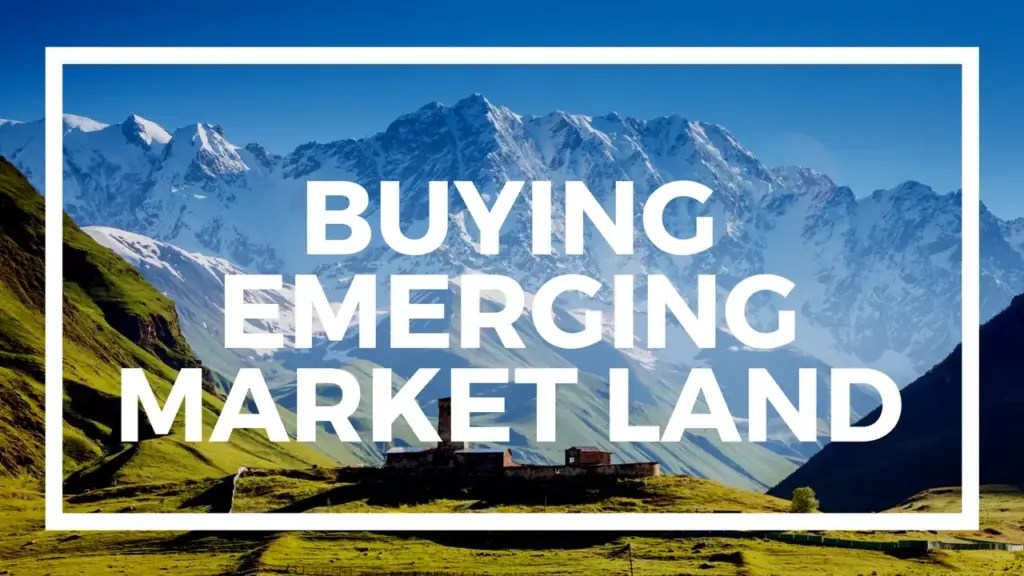 Nomad Capitalist: How to Buy Cheap Land in Emerging Markets