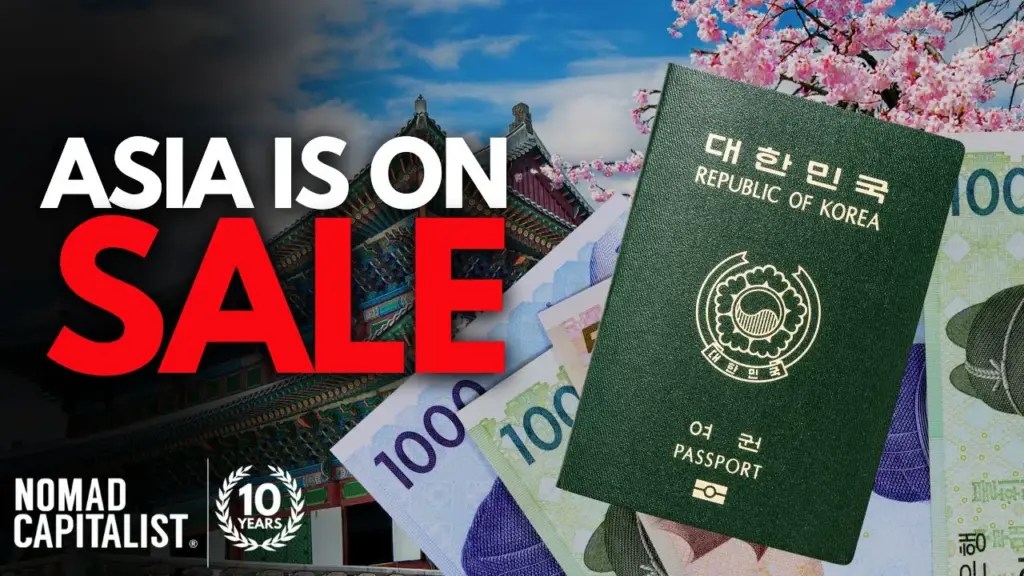 Nomad Capitalist: Asia is On Sale-Get Great Deals!