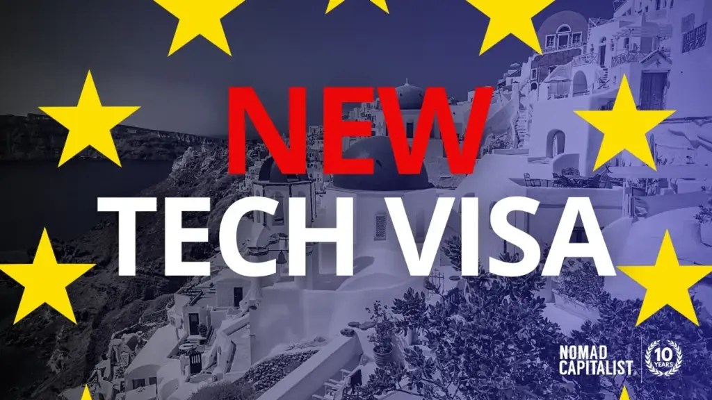 Nomad Capitalist: New Tech Visa in Europe