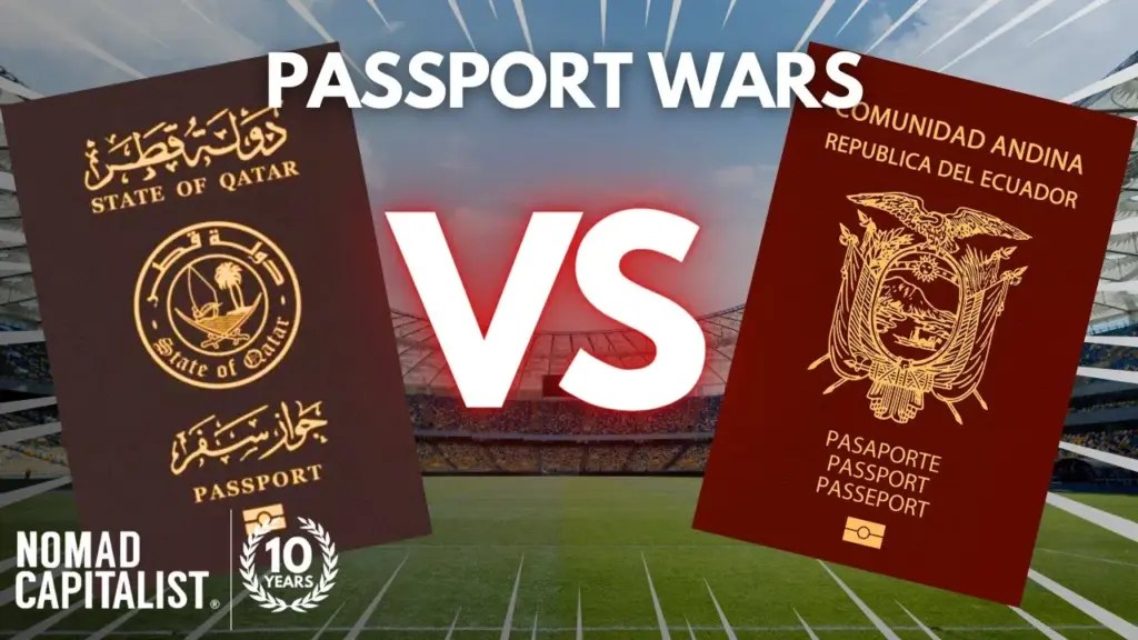 Nomad Capitalist: FIFA Qatar vs. Ecuador (Passport Wars)