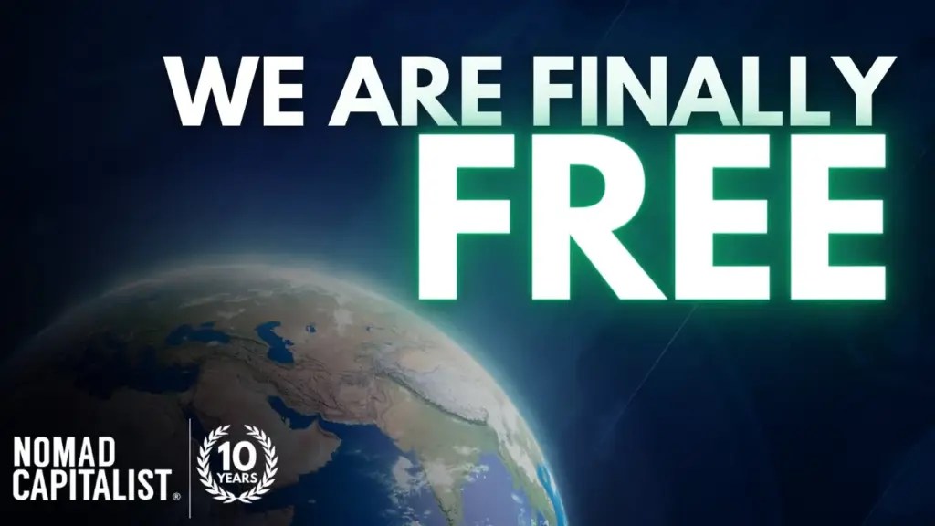 Nomad Capitalist: The World is Officially Re-Open