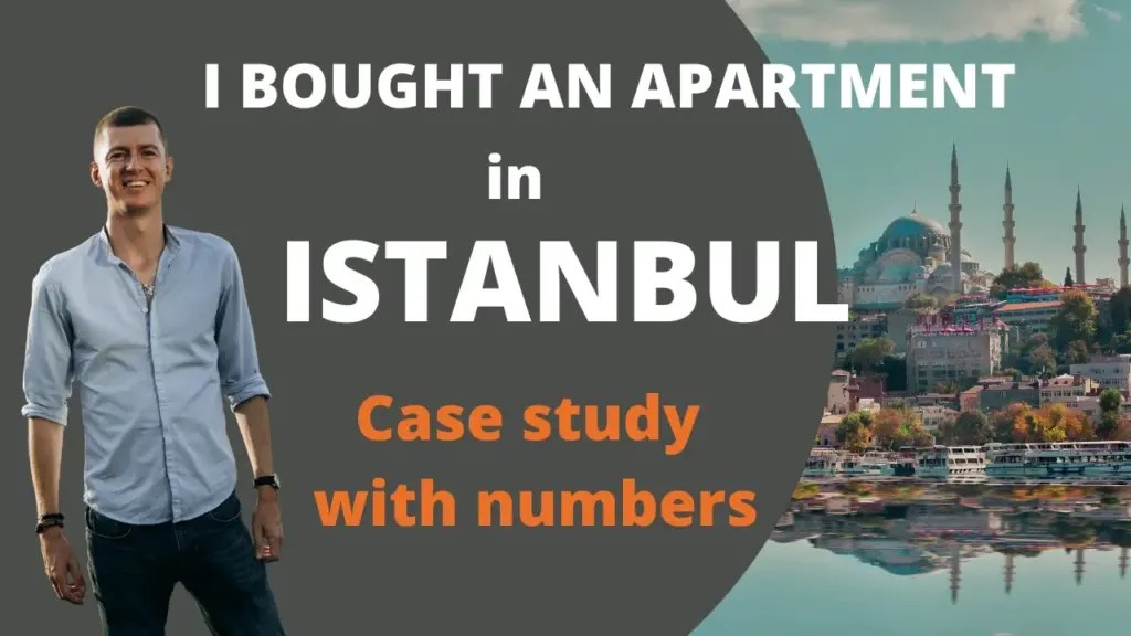 The Wandering Investor: I bought an apartment in Istanbul! Case study of the investment