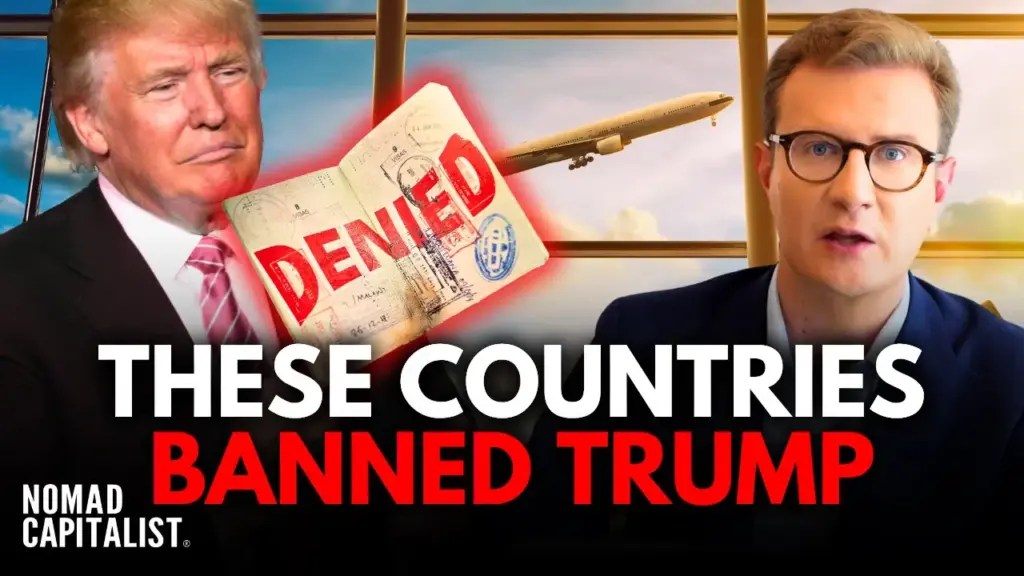 Nomad Capitalist: Donald Trump is BANNED Here