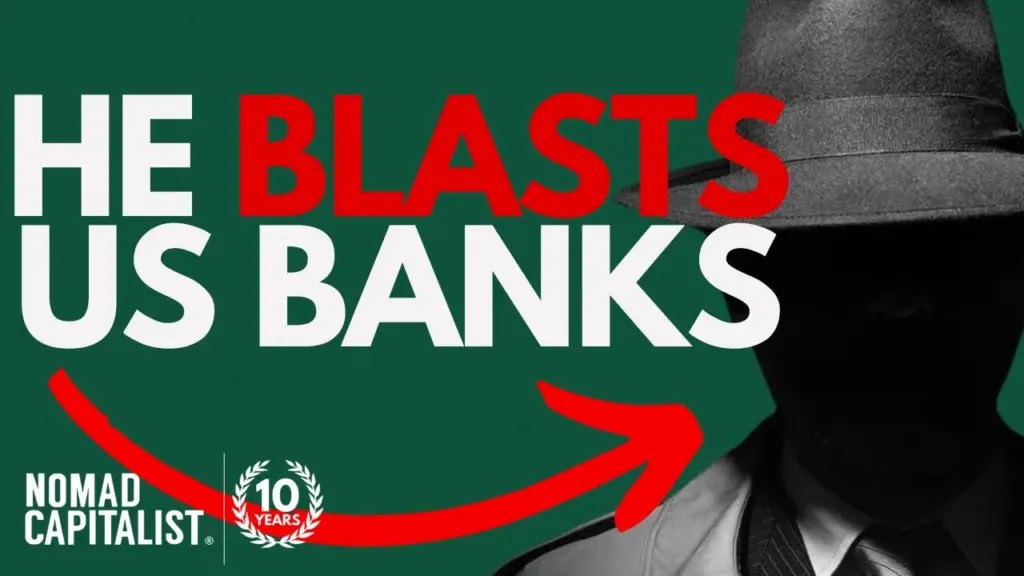 Nomad Capitalist: Brazilian Billionaire BLASTS the US Bank System