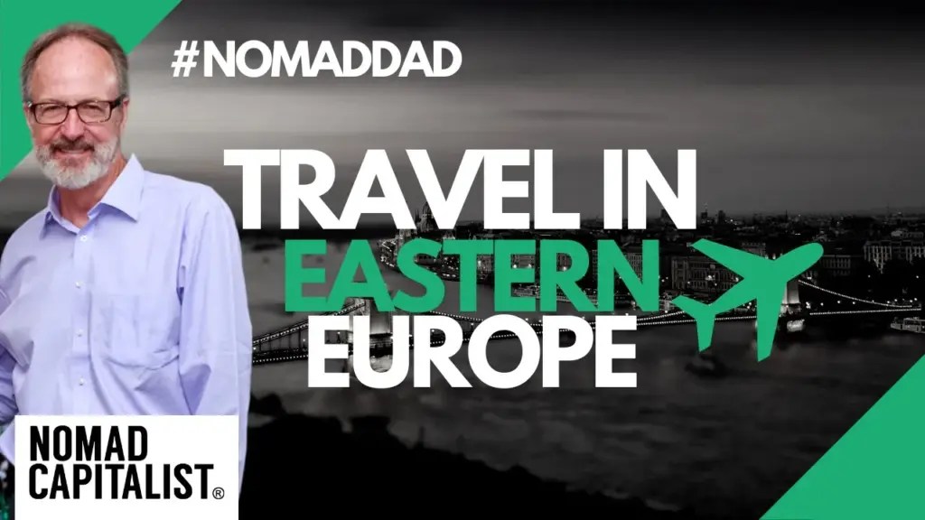 Nomad Capitalist: What I Learned Traveling the World (Part 1) #NomadDad