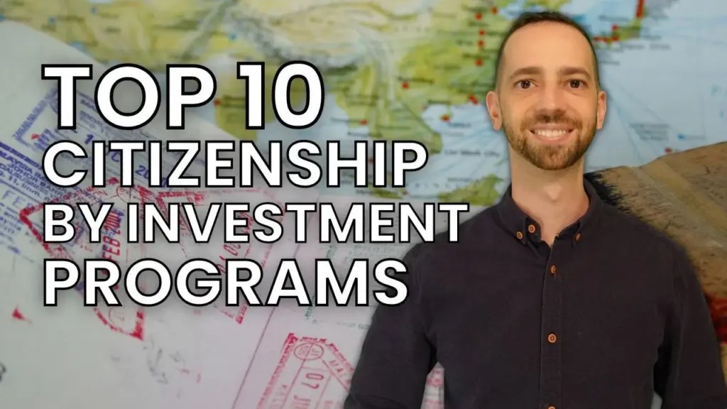 Expat Money ®: 10 Citizenship By Investment Programs: Your Ultimate Guide