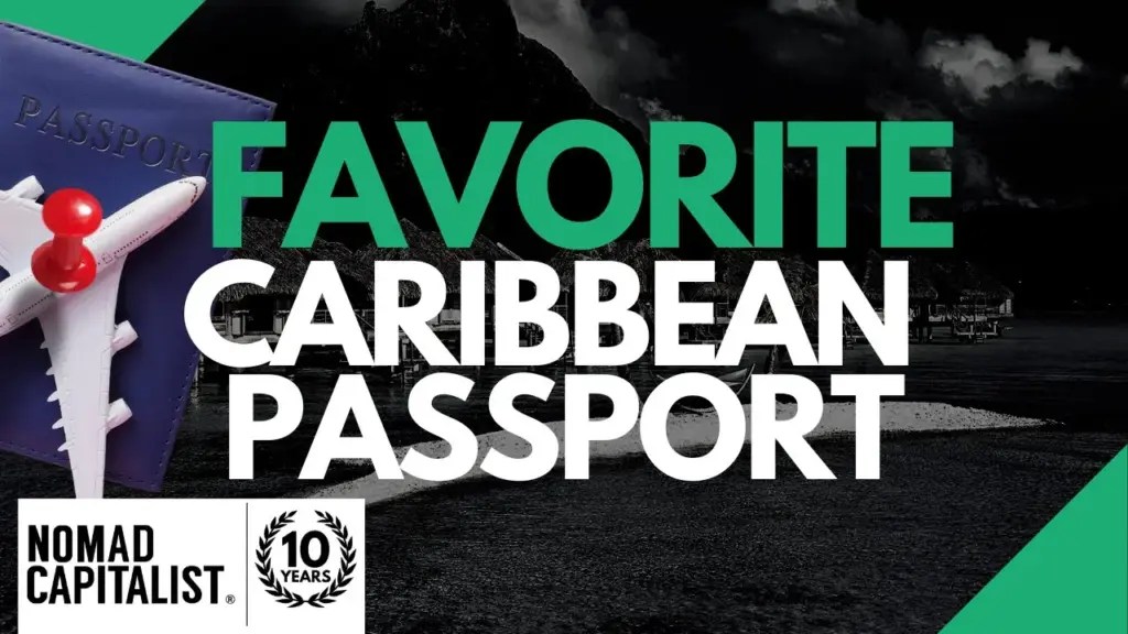 Nomad Capitalist: Unbelievable Benefits of St Kitts and Nevis Passport