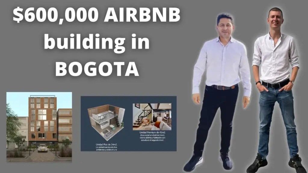 The Wandering Investor: Investing in Airbnb multifamily housing in Bogota, Colombia