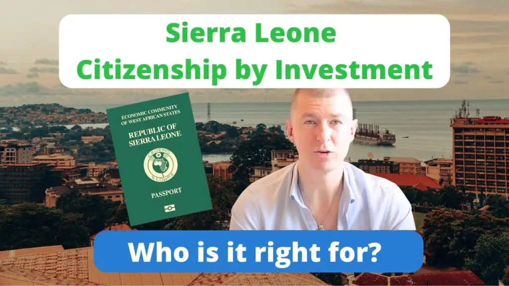 The Wandering Investor: Sierra Leone Citizenship by Investment program – Who should apply?