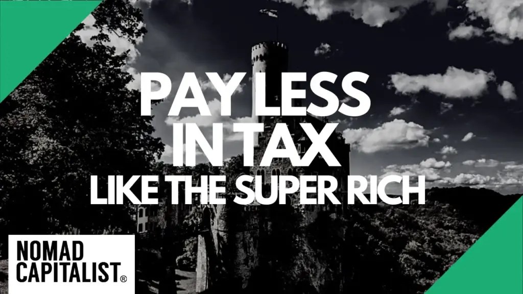 Nomad Capitalist: Lump-Sum Taxation: Tax Savings of the Super Rich