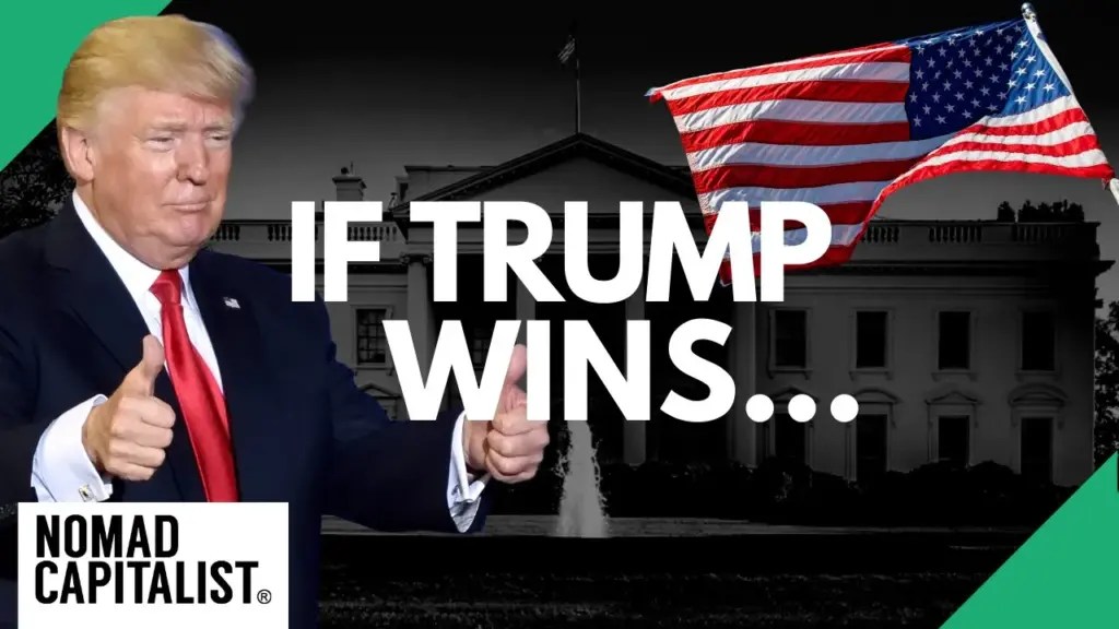 Nomad Capitalist: What Happens to Entrepreneurs if Trump Wins