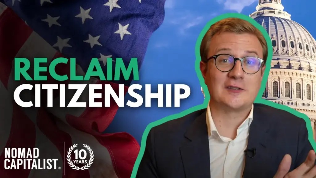 Nomad Capitalist: “Can I Get US Citizenship Back?”