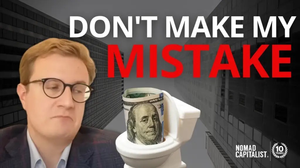 Nomad Capitalist: My Bad Real Estate Deal