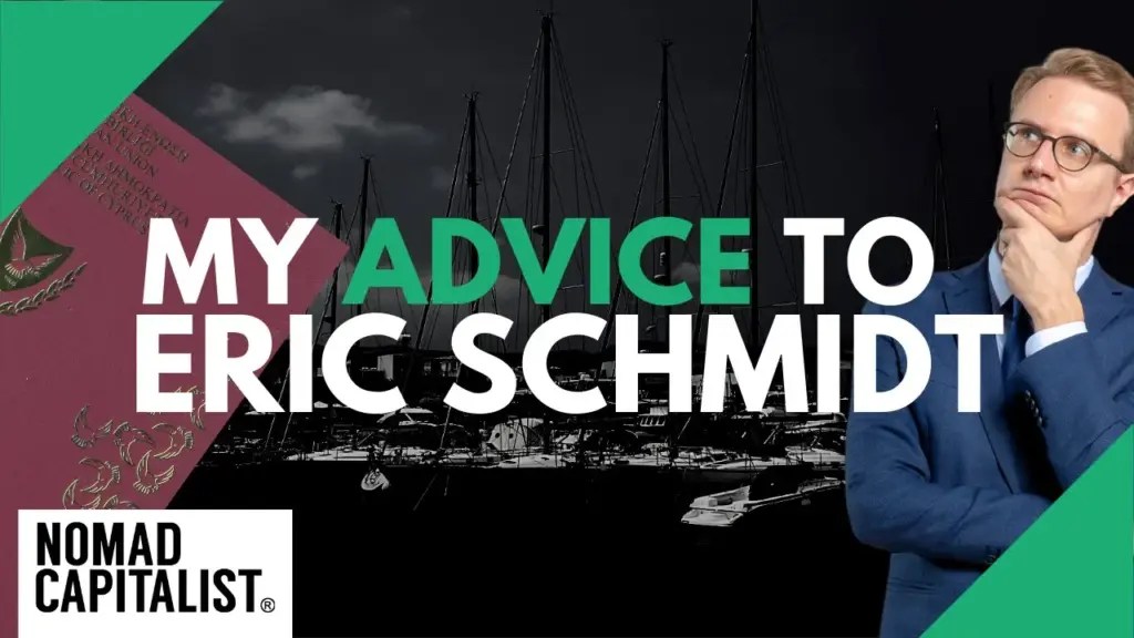 Nomad Capitalist: My Advice to Eric Schmidt on Cyprus Citizenship