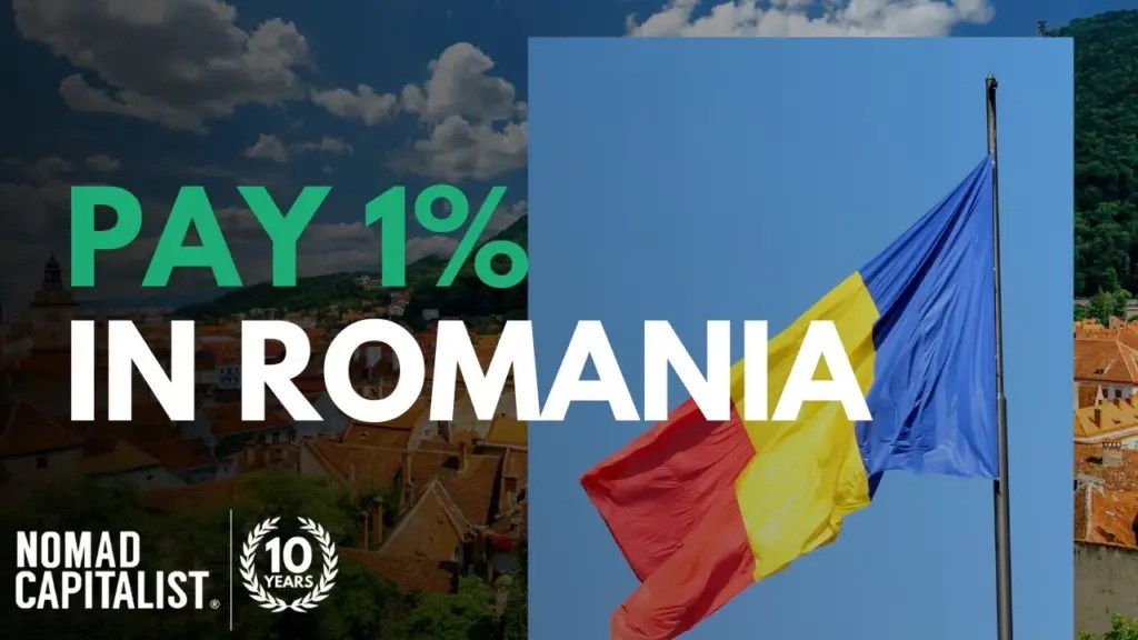 Nomad Capitalist: How to Pay 1% Tax in Romania on Up to $1,012,000