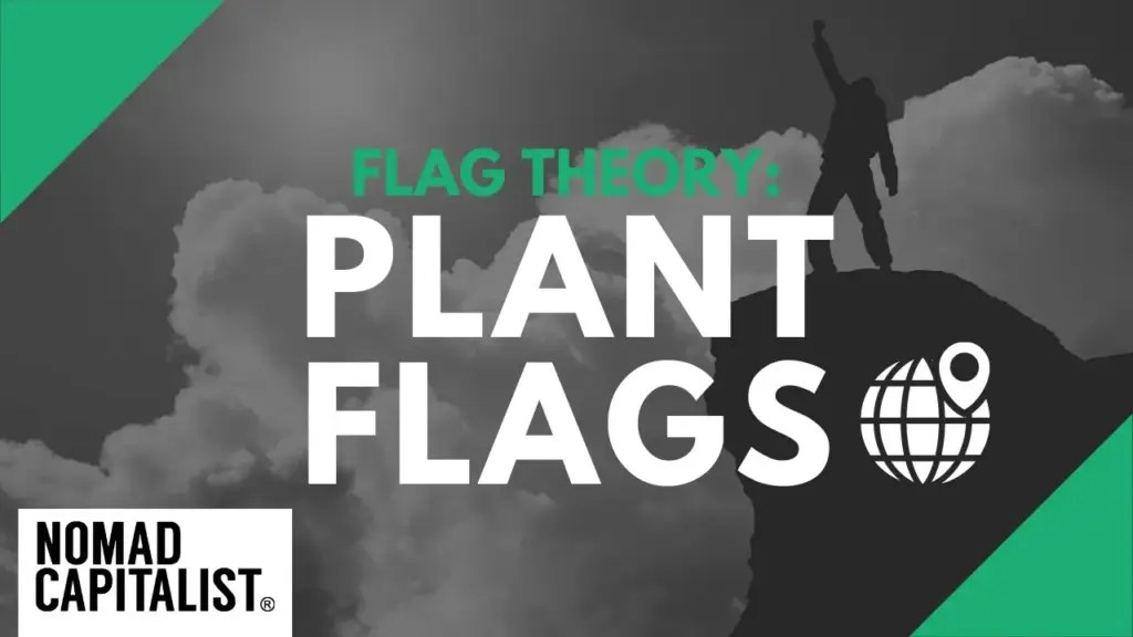 Nomad Capitalist: Six Flags To Plant for International Diversification