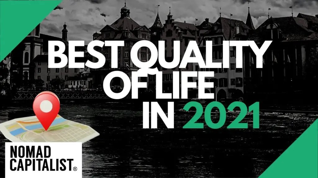 Nomad Capitalist: Tax-Friendly Countries with Best Quality of Life
