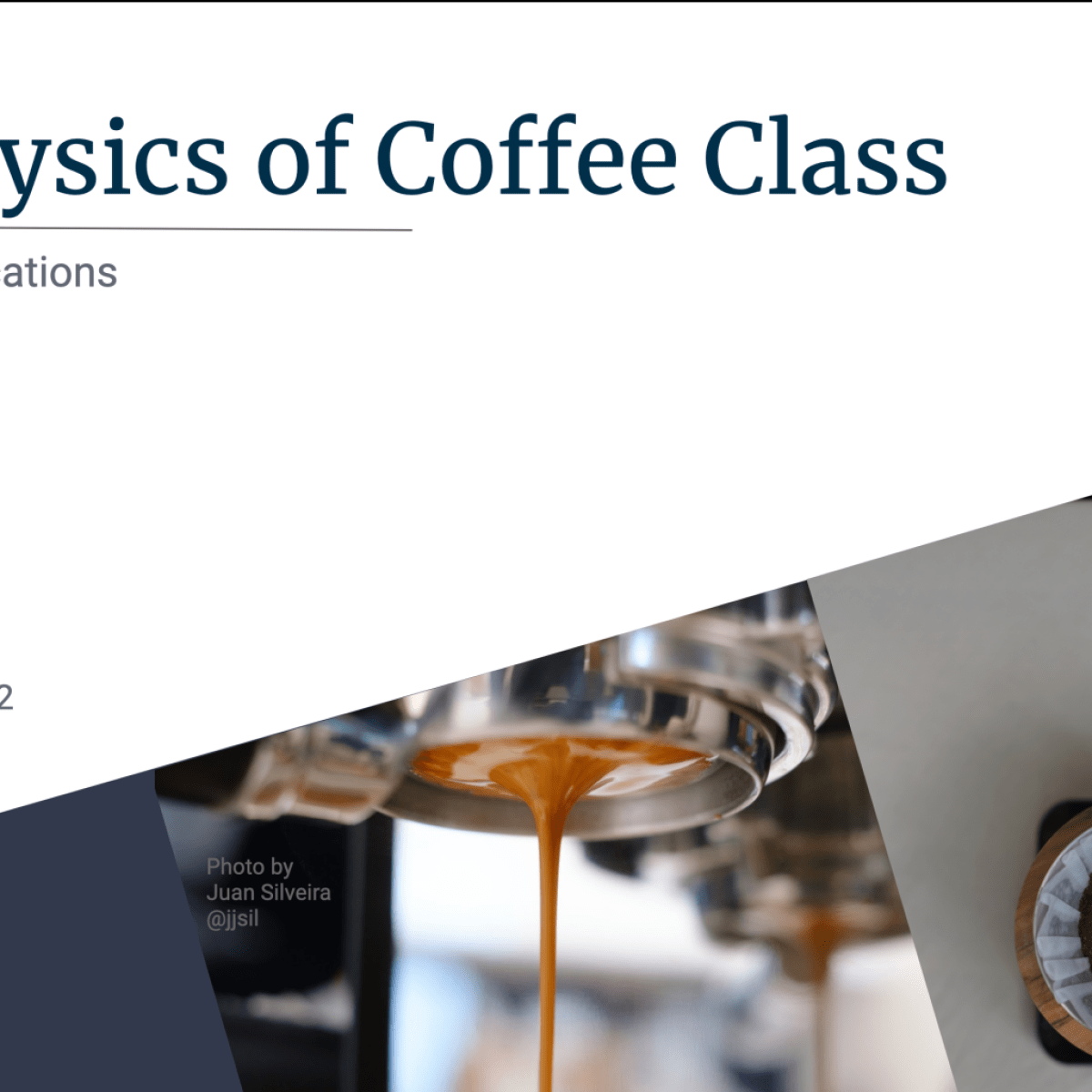 The Physics of Coffee Class – Coffee ad Astra