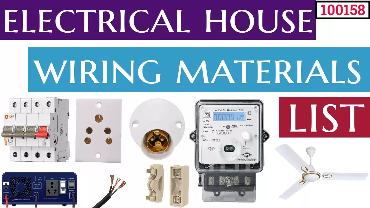 Electrical House Wiring Materials List Electrical House Wiring Materials List