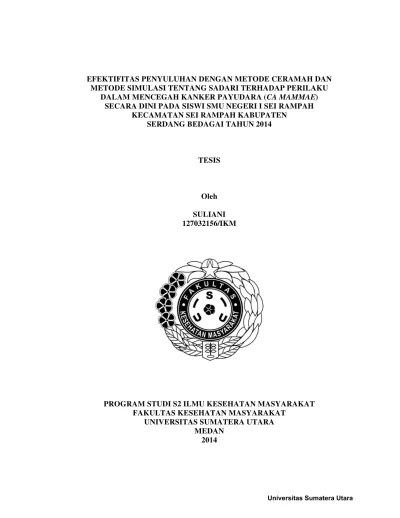 Efektifitas Penyuluhan dengan Metode Ceramah dan Metode Simulasi tentang SADARI  terhadap Perilaku dalam Mencegah Kanker Payudara (