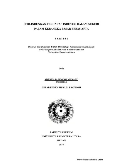 Perlindungan Terhadap Industri Dalam Negeri Dalam Kerangka Pasar Bebas AFTA