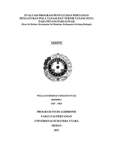 Evaluasi Program Penyuluhan Pertanian Pengaturan Pola Tanam Dan Tertib  Tanam (P2T3) Pada Petani Padi Sawah (Desa Sei Belutu, Kecamatan Sei Bamban,  Kabupaten Serdang Bedagai)