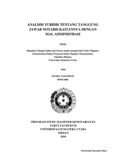 Analisis Yuridis Tentang Tanggung Jawab Notaris Kaitannya Dengan Mal  Administrasi