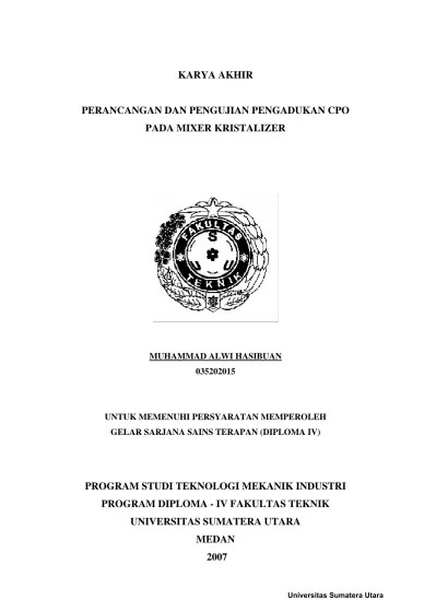Perancangan Dan Pengujian Pengadukan CPO Pada Mixer Kristalizer