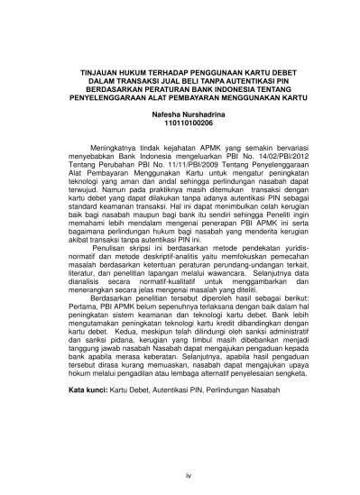 PERJANJIAN KERJASAMA PENAGIHAN KARTU KREDIT BERMASALAH ANTARA BANK DENGAN  PIHAK PENAGIH DIHUBUNGKAN DENGAN PERATURAN BANK INDONESIA TENTANG  PENYELENGGARAAN KEGIATAN ALAT PEMBAYARAN MENGGUNAKAN KARTU.