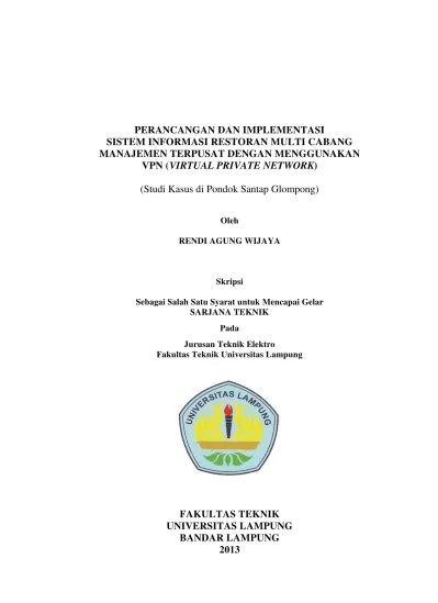 PERANCANGAN DAN IMPLEMENTASI SISTEM INFORMASI RESTORAN MULTI CABANG  MANAJEMEN TERPUSAT DENGAN MENGGUNAKAN VPN (VIRTUAL PRIVATE NETWORK) (Studi  Kasus di Pondok Santap Glompong)
