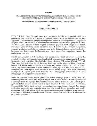 ABSTRAK ANALISIS INTEGRASI CORPORATE SOCIAL RESPONSIBILITY DALAM SUPPLY  CHAIN MANAGEMENT TERHADAP KEBERLANJUTAN BISNIS PERUSAHAAN (Studi Pada PTPN  VII (Persero) Unit Usaha Rejosari Natar Lampung Selatan)