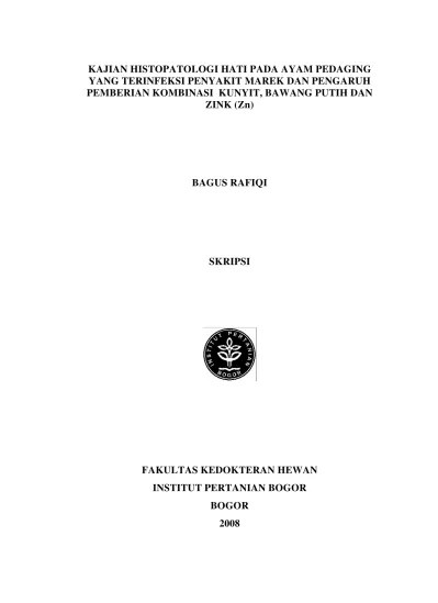 Top PDF Kajian Histopatologi Hati Pada Ayam Pedaging yang Terinfeksi  Penyakit Marek dan Pengaruh Pemberian Kombinasi Kunyit, Bawang Putih dan  Zink (Zn) - 123dok.com