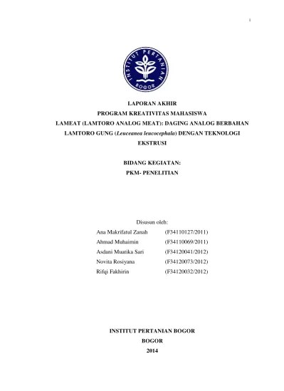 Lameat (lamtoro analog meat): daging analog berbahan lamtoro gung  (leuceanea leucocephala) dengan teknologi ekstrusi