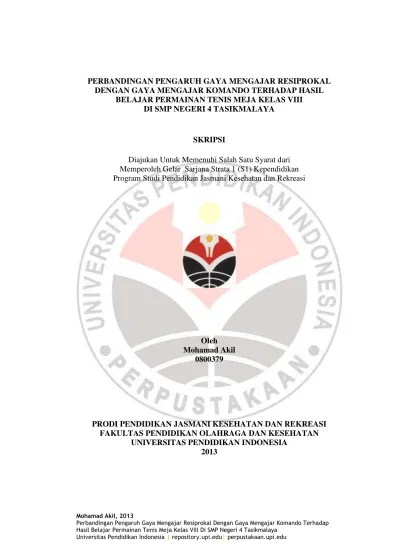 PERBANDINGAN PENGARUH GAYA MENGAJAR RESIPROKAL DENGAN GAYA MENGAJAR KOMANDO  TERHADAP HASIL BELAJAR PERMAINAN TENIS MEJA KELAS VIII DI SMP NEGERI 4  TASIKMALAYA.