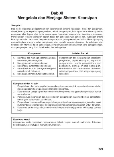 membuat dan menjaga sistem kearsipan untuk menjaga integritas