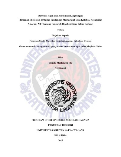 Top PDF Revolusi Hijau dan Kerusakan Lingkungan (Tinjauan Ekoteologi  terhadap Pandangan Masyarakat Desa Kotabes, Kecamatan Amarasi- NTT tentang  Pengaruh Revolusi Hijau dalam Bertani) TESIS Diajukan kepada Program Studi:  Magister Sosiologi Agama, Fakultas: