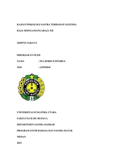 Kajian Psikologi Sastra Terhadap Legenda Raja Sisingamangaraja Xii