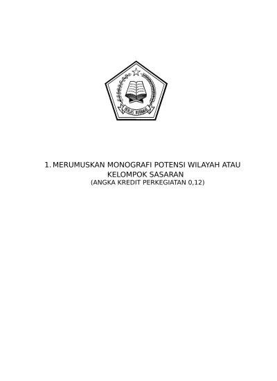 MERUMUSKAN MONOGRAFI POTENSI WILAYAH ATA