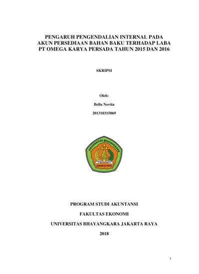 PENGARUH PENGENDALIAN INTERNAL PADA AKUN PERSEDIAAN BAHAN BAKU TERHADAP  LABA PT OMEGA KARYA PERSADA TAHUN 2015 DAN 2016