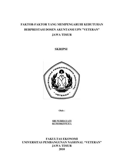 FAKTOR-FAKTOR YANG MEMPENGARUHI KEBUTUHAN BERPRESTASI DOSEN AKUNTANSI UPN  VETERAN JAWA TIMUR
