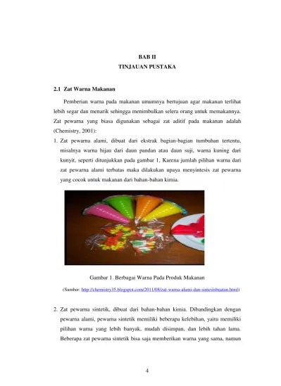 5 BAB II TINJAUAN PUSTAKA 2.1 Zat Warna Makanan
