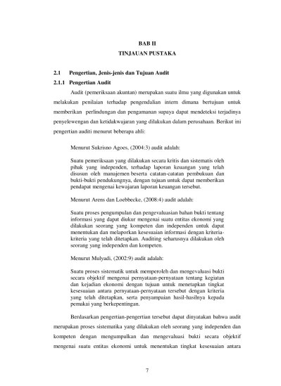 7 BAB II TINJAUAN PUSTAKA 2.1 Pengertian, Jenis-jenis dan Tujuan Audit  2.1.1 Pengertian Audit