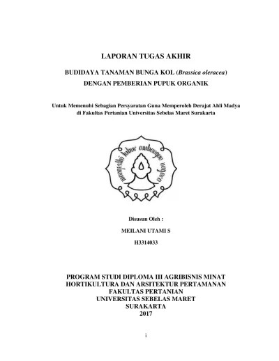 LAPORAN TUGAS AKHIR BUDIDAYA TANAMAN BUNGA KOL (Brassica oleracea) DENGAN  PEMBERIAN PUPUK ORGANIK